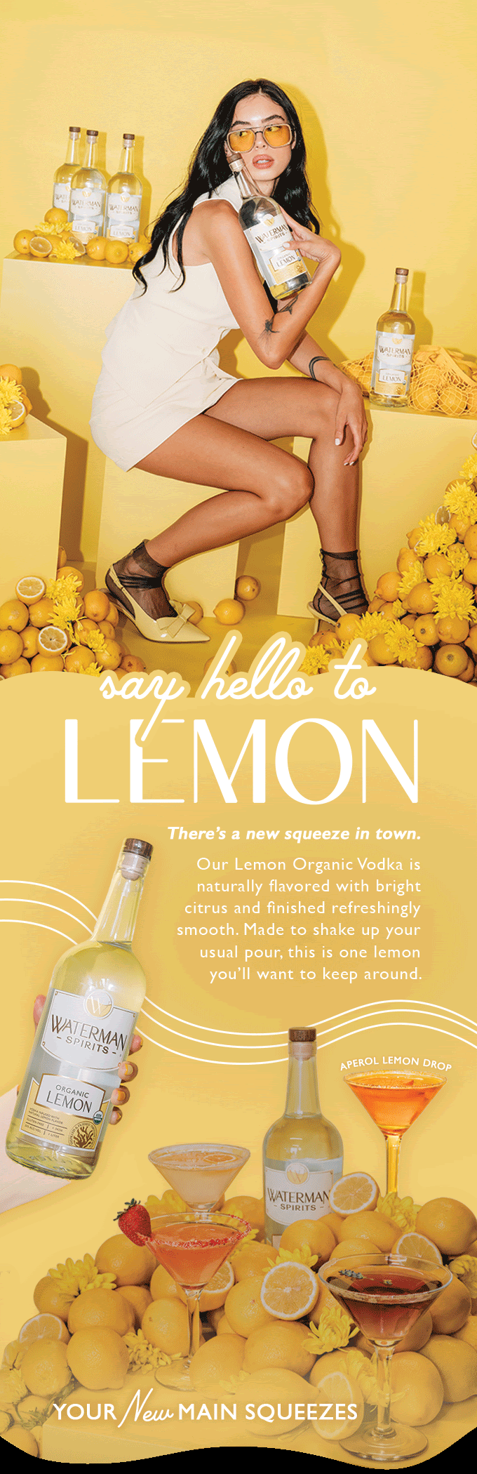 Email headed “Say hello to Lemon”: a model in yellow sunglasses holds a bottle of Waterman Spirits Lemon Organic Vodka among piles of lemons, above the bottle and four lemon drop cocktails.